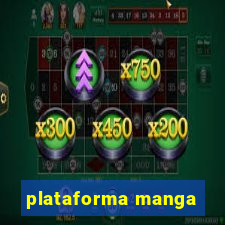 plataforma manga